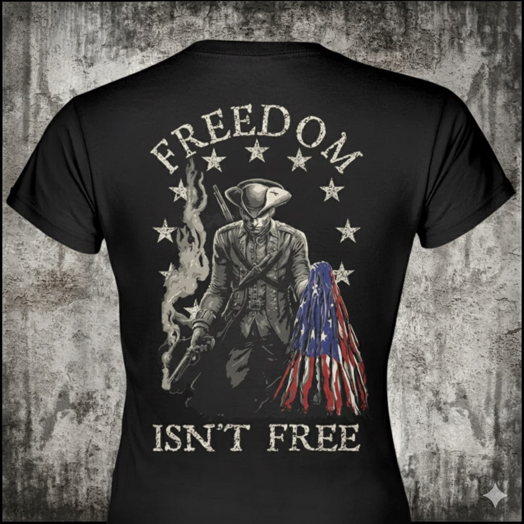 Freedom Isn't Free - Women's