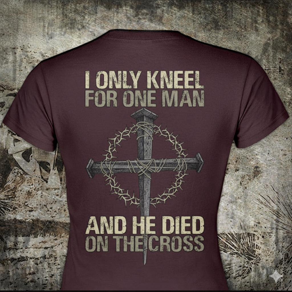 Only Kneel For One - Women's