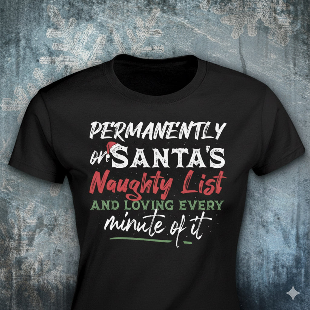 Santa's Naughty List - Women's