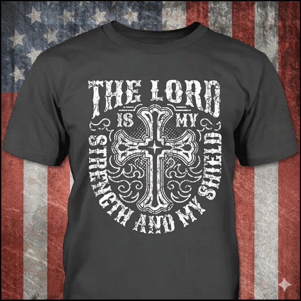 The Lord Is My Shield